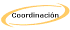 Coordinacin